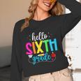 Hello Sixth Grade Cute Back To School 6th Grade Teacher Kids Women Long Sleeve T-Shirt, novelty gifts, funny gifts Hello Sixth Grade Cute Back To School 6th Grade Teacher Kids Women Long Sleeve T-Shirt, novelty gifts, funny gifts