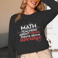 Math Teachers Aren't Mean Women Long Sleeve T-Shirt, novelty gifts, funny gifts Math Teachers Aren't Mean Women Long Sleeve T-Shirt, novelty gifts, funny gifts