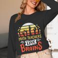 Math Teachers Love Brains Halloween Costume Zombie For Men Women Women Long Sleeve T-Shirt, novelty gifts, funny gifts Math Teachers Love Brains Halloween Costume Zombie For Men Women Women Long Sleeve T-Shirt, novelty gifts, funny gifts