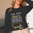 Music Teacher Some People Dream Musicians I Teach Mine Women Long Sleeve T-Shirt, novelty gifts, funny gifts
