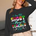 I Am Not Short I Am Pre-K Teacher Size Teacher For Men Women Kids Women Long Sleeve T-Shirt, novelty gifts, funny gifts I Am Not Short I Am Pre-K Teacher Size Teacher For Men Women Kids Women Long Sleeve T-Shirt, novelty gifts, funny gifts