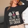 Nothing Beats 1st Grade Back To School Kids Teachers Women Long Sleeve T-Shirt, novelty gifts, funny gifts Nothing Beats 1st Grade Back To School Kids Teachers Women Long Sleeve T-Shirt, novelty gifts, funny gifts