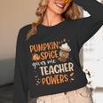 Pumpkin Spice Gives Me Teacher Powers Fall Thanksgiving Men Women Women Long Sleeve T-Shirt, novelty gifts, funny gifts Pumpkin Spice Gives Me Teacher Powers Fall Thanksgiving Men Women Women Long Sleeve T-Shirt, novelty gifts, funny gifts