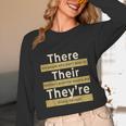 There Their They'Re T Shirt English Grammar Teacher For Men Women Women Long Sleeve T-Shirt, novelty gifts, funny gifts There Their They'Re T Shirt English Grammar Teacher For Men Women Women Long Sleeve T-Shirt, novelty gifts, funny gifts