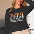 Read A Book Bruh Cool Ela English Teacher Reading Literature Women Long Sleeve T-Shirt, novelty gifts, funny gifts Read A Book Bruh Cool Ela English Teacher Reading Literature Women Long Sleeve T-Shirt, novelty gifts, funny gifts