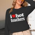 Retro I Love Hot Teachers Vintage I Heart Hot Teacher Men Women Girls Kids Women Long Sleeve T-Shirt, novelty gifts, funny gifts