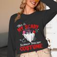 This Is My Scary Science Teacher Costume Ghost Halloween Women Long Sleeve T-Shirt, novelty gifts, funny gifts This Is My Scary Science Teacher Costume Ghost Halloween Women Long Sleeve T-Shirt, novelty gifts, funny gifts