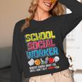 School Social Worker Teacher Caseworker Public Servant LSW Women Long Sleeve T-Shirt, novelty gifts, funny gifts School Social Worker Teacher Caseworker Public Servant LSW Women Long Sleeve T-Shirt, novelty gifts, funny gifts