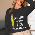 Stand With LA Teachers Tshirt United Los Angeles T Shirt Men Women Kids Women Long Sleeve T-Shirt, novelty gifts, funny gifts Stand With LA Teachers Tshirt United Los Angeles T Shirt Men Women Kids Women Long Sleeve T-Shirt, novelty gifts, funny gifts