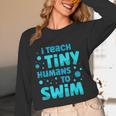 Swimming Teacher I Teach Tiny Humans To Swim Swim Instructor Women Long Sleeve T-Shirt, novelty gifts, funny gifts Swimming Teacher I Teach Tiny Humans To Swim Swim Instructor Women Long Sleeve T-Shirt, novelty gifts, funny gifts