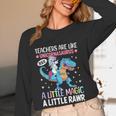 T Rex Dinosaur Unicorn Teachers Are Like Unicornasaurus Rex Women Long Sleeve T-Shirt, novelty gifts, funny gifts