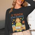 I Teach In My Pajamas Crayon Home School Teacher PJs Women Long Sleeve T-Shirt, novelty gifts, funny gifts