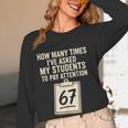 Teachers 67 Meme Women Long Sleeve T-Shirt, novelty gifts, funny gifts Teachers 67 Meme Women Long Sleeve T-Shirt, novelty gifts, funny gifts