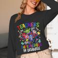 Teachers Are Superheroes Back To School Women Long Sleeve T-Shirt, novelty gifts, funny gifts Teachers Are Superheroes Back To School Women Long Sleeve T-Shirt, novelty gifts, funny gifts