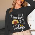 Teachers Thanksgiving Thankful For My Little Turkeys Women Long Sleeve T-Shirt, novelty gifts, funny gifts Teachers Thanksgiving Thankful For My Little Turkeys Women Long Sleeve T-Shirt, novelty gifts, funny gifts