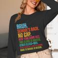 Vintage Bruh We Back No Cap Bruh We'Re Back Student Teacher Women Long Sleeve T-Shirt, novelty gifts, funny gifts