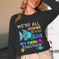 We'Re All Different But We Swim Together Elementary Teacher Women Long Sleeve T-Shirt, novelty gifts, funny gifts