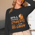 Will Trade Students For Candy Halloween Costume Teacher Women Long Sleeve T-Shirt, novelty gifts, funny gifts Will Trade Students For Candy Halloween Costume Teacher Women Long Sleeve T-Shirt, novelty gifts, funny gifts