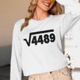 67 Meme Square Root 4489 Six Seven Slang Math Teacher Women Long Sleeve T-Shirt, novelty gifts, funny gifts