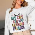 My Cat Ate My Lesson Plans Teacher Cat Humor Women Long Sleeve T-Shirt, novelty gifts, funny gifts