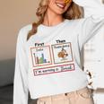 First Data Then Thanksgiving Im Earning A Break Sped Teacher Women Long Sleeve T-Shirt, novelty gifts, funny gifts