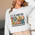 Good Day To Do Math Teacher Vintage Groovy Nerd Women Men Women Long Sleeve T-Shirt, novelty gifts, funny gifts Good Day To Do Math Teacher Vintage Groovy Nerd Women Men Women Long Sleeve T-Shirt, novelty gifts, funny gifts