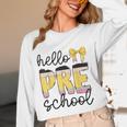 Hello Pre-K Preschool Back To School First Day Teacher Kids Women Long Sleeve T-Shirt, novelty gifts, funny gifts