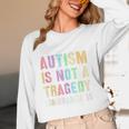Kids AUTISM IS NOT A TRAGEDY IGNORANCE IS Proud Teacher Crew Women Long Sleeve T-Shirt, novelty gifts, funny gifts Kids AUTISM IS NOT A TRAGEDY IGNORANCE IS Proud Teacher Crew Women Long Sleeve T-Shirt, novelty gifts, funny gifts