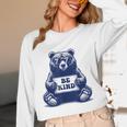 Be Kind For Teacher Kindness Women Men Women Long Sleeve T-Shirt, novelty gifts, funny gifts Be Kind For Teacher Kindness Women Men Women Long Sleeve T-Shirt, novelty gifts, funny gifts