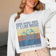 Science It's Like Magic But Real Science Teacher Geek Nerd Women Long Sleeve T-Shirt, novelty gifts, funny gifts