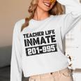 Teacher Life Jail Inmate Prisoner Halloween Costume Women Long Sleeve T-Shirt, novelty gifts, funny gifts
