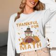 Thankful Math Turkey Teacher Happy Thanksgiving Women Long Sleeve T-Shirt, novelty gifts, funny gifts