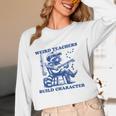 Weird Teachers Build Character Shirt Raccoon Teacher Women Long Sleeve T-Shirt, novelty gifts, funny gifts Weird Teachers Build Character Shirt Raccoon Teacher Women Long Sleeve T-Shirt, novelty gifts, funny gifts