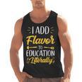 I Add Flavor To Education Literally Culinary Arts Teacher Men Tank Top, trending gift I Add Flavor To Education Literally Culinary Arts Teacher Men Tank Top, trending gift