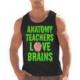 Anatomy Teachers Love Brains Halloween Teacher Costume Shirt Men Tank Top, trending gift Anatomy Teachers Love Brains Halloween Teacher Costume Shirt Men Tank Top, trending gift