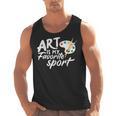 Art Is My Favorite Sport Artist Art Lover Teacher Men Tank Top, trending gift