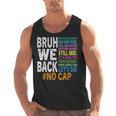 Bruh We Back Bruh No Cap We'Re Back Teacher Student Men Tank Top, trending gift Bruh We Back Bruh No Cap We'Re Back Teacher Student Men Tank Top, trending gift