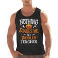 You Cannot Scare Me I'm An Toddler Teacher Halloween Men Women Kids Men Tank Top, trending gift You Cannot Scare Me I'm An Toddler Teacher Halloween Men Women Kids Men Tank Top, trending gift