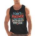 I Can't Answer That For You Staar Test Teacher Testing Day Men Tank Top, trending gift I Can't Answer That For You Staar Test Teacher Testing Day Men Tank Top, trending gift