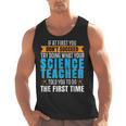 If At First You Don't Succeed Try Doing What Science Teacher Men Tank Top, Science Teacher Gifts, trending gift
