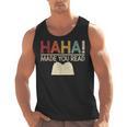 Ha Ha Made You Read Reading Teacher Teaching Men Tank Top, trending gift Ha Ha Made You Read Reading Teacher Teaching Men Tank Top, trending gift