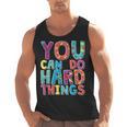 You Can Do Hard Things School Student Teachers Men Tank Top, trending gift You Can Do Hard Things School Student Teachers Men Tank Top, trending gift