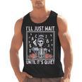 I'Ll Just Wait Until It's Quiet Skeleton Coffee Teacher Men Tank Top, trending gift I'Ll Just Wait Until It's Quiet Skeleton Coffee Teacher Men Tank Top, trending gift