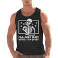 I'Ll Just Wait Until It's Quiet Teacher Men Women Men Tank Top, trending gift I'Ll Just Wait Until It's Quiet Teacher Men Women Men Tank Top, trending gift