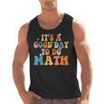 Its A Good Day To Do Math Retro Math Teacher Student Men Tank Top, trending gift Its A Good Day To Do Math Retro Math Teacher Student Men Tank Top, trending gift