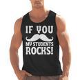 If You Mustache My Students Rock Teacher Mustache Men Tank Top, trending gift
