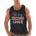 Oh Hey Second Grade First Day Of Teacher Girls Boys Kids Men Tank Top, First Grade Teacher Gifts, trending gift
