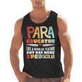 Paraeducator Paraprofessional SPED Teacher Men Tank Top, trending gift