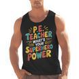 PE Gym School Coach PE Teacher What's Your Superhero Power Men Tank Top, Pe Teacher Gifts, trending gift