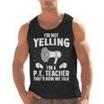 PE Teacher Art For Men Women Gym Teacher Physical Education Men Tank Top, Pe Teacher Gifts, trending gift